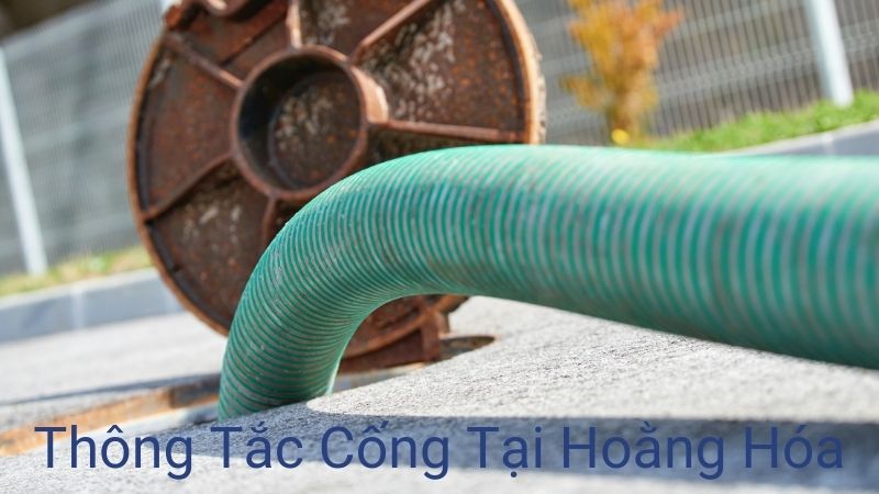 Thông Tắc Cống Xanh Hoằng Hóa - Thông Tắc Cống tại Hoằng Hóa