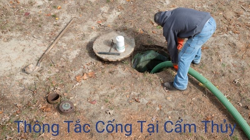 Hút Bể Phốt Giá Rẻ Top Cẩm Thủy - Thông Tắc Cống tại Cẩm Thủy